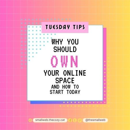 🧡 Tuesday Tips #5: 🧡 Why You Should Own Your Online Space (and How to Start Today)